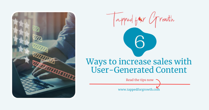 Improve your sales with a user=generated content strategy to build your brand's reputation and trust